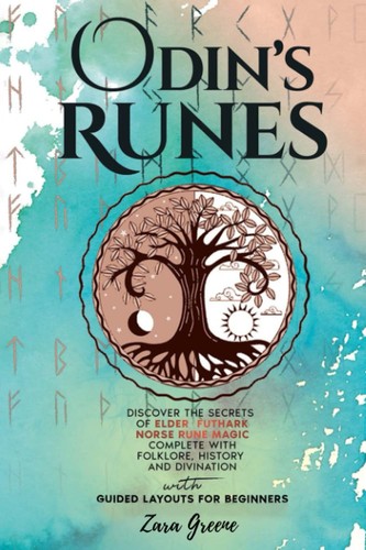 Odin runes discover the - odin’s, runes:
