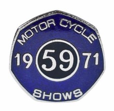 Vintage Old 'Davis Badge' 59 Club 1971 Motor Cycle Motorbike Show Enamel Badge