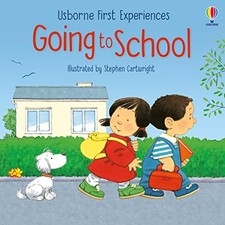 Going to School (First