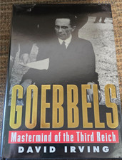 David Irving's Goebbels: Mastermind of the Third Reich -New Hardcover 1996 VGC