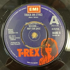T. Rex - Truck On (Tyke) / Sitting Here -OG UK EMI 7" 45 - MARC 6 - A Label Demo