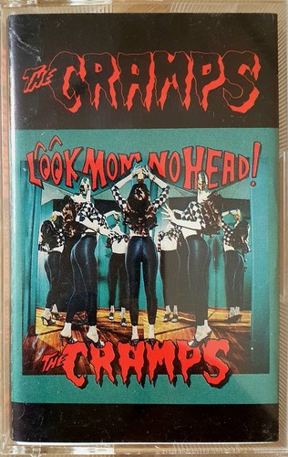 The cramps look mom no - -,