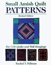 Small Amish Quilt Patterns: For Crib Quilts And Wall Hangings,Ra