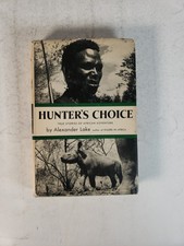 Hunter's Choice True Stories