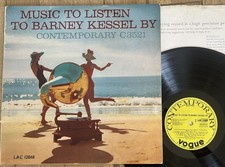 BARNEY KESSEL:"MUSIC TO LISTEN TO BARNEY KESSEL BY".1957 CONTEMPORARY MONO.