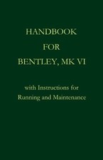 Handbook for Bentley, Mk. VI -