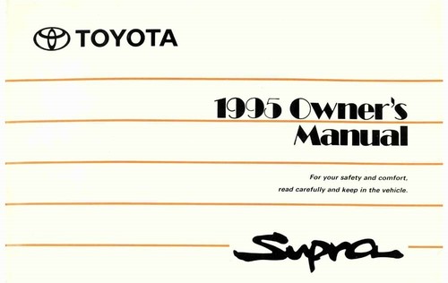 1995 toyota supra - toyota, owner's