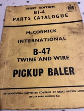 McCormick International B-47 Twine And Wire Pickup Baler Parts Catalogue Book