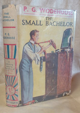 P. G. Wodehouse "The Small Bachelor" 1933 Methuen Hardback with Dust Jacket