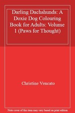 Darling Dachshunds: A Doxie