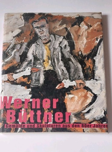 Werner büttner gemälde und - büttner,