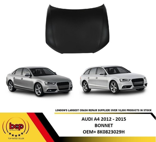 Audi 2012 2016 bonnet - a4,