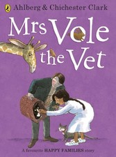 Mrs Vole the Vet (Happy