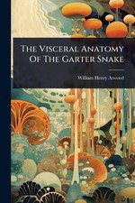 The Visceral Anatomy Of The