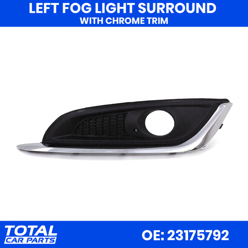Left fog light surround - left, with