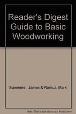 Guide to Basic Woodworking -