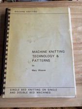 Mary Weaver Machine Knitting