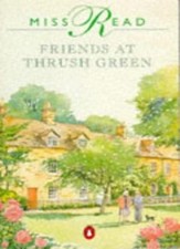 Friends at Thrush Green By