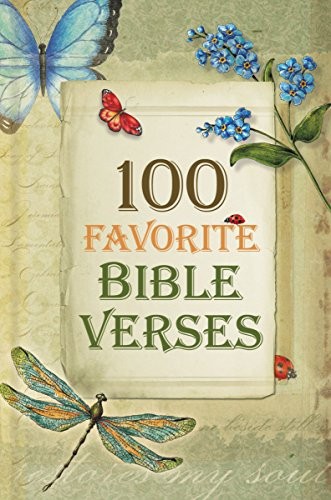 100 favorite bible verses - 100,