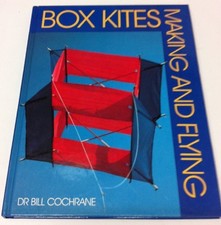 Making and Flying Box Kites -