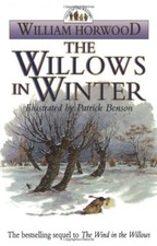 The Willows In Winter (Tales of the Willows),William Harwood, Patrick Benson