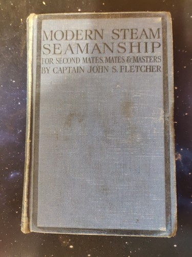 Modern steam seamanship s - seamanship,
