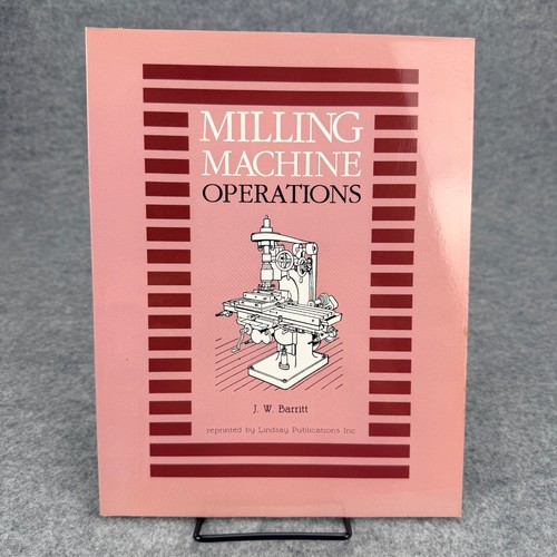 Milling machine operations - milling,