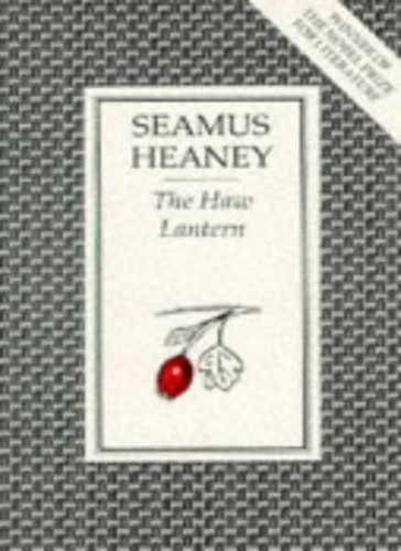 The haw lantern seamus heaney - the,