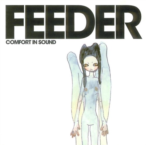 Feeder comfort in sound - -,