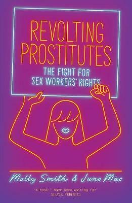 Revolting prostitutes the - revolting, prostitutes: