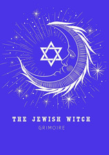 The Jewish Witch Grimoire