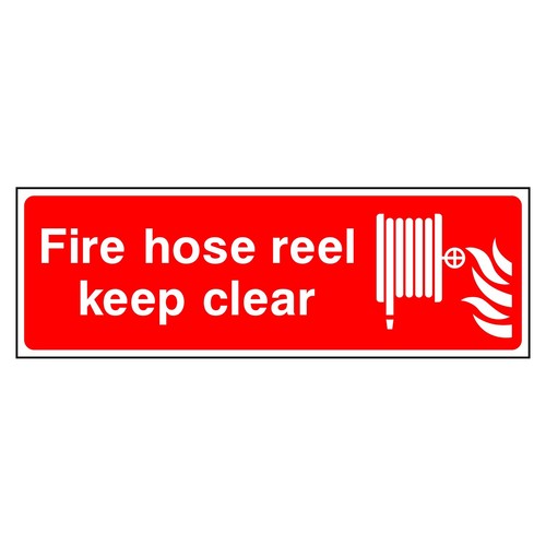 Fire hose reel keep - fire, sign