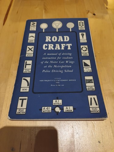 Road craft roadcraft - craft, a