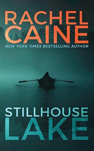 Stillhouse lake caine - stillhouse, lake: