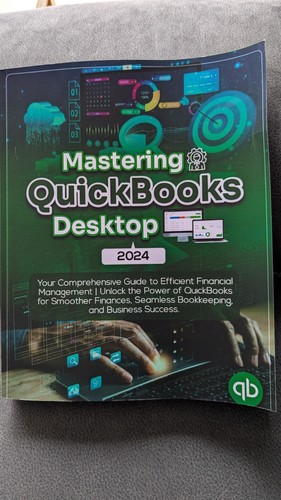 Mastering quickbooks desktop - mastering,