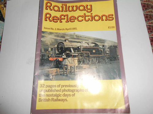 Railway reflections magazine - reflections,