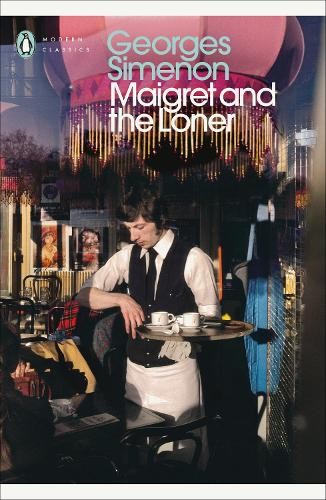 Maigret and the loner - and,
