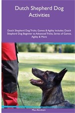 Dutch Shepherd Dog Activities