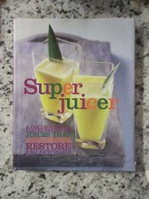 Super Juicer  A Collection of