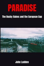 PARADISE: The Busby Babes and