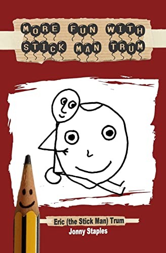 More fun with stick - more, man
