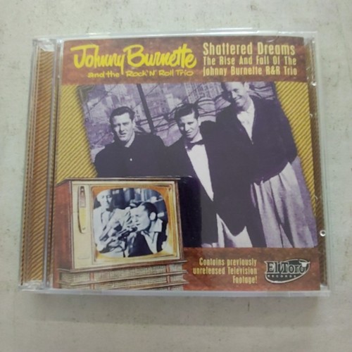 Johnny burnette shattered - burnette,