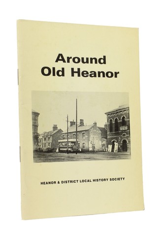 Around old heanor - heanor,, and