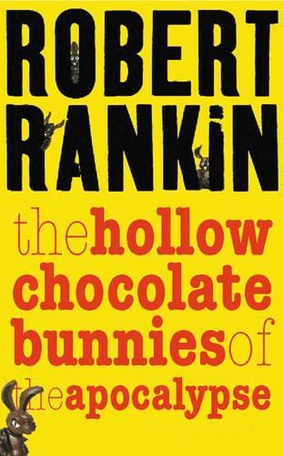The hollow chocolate bunnies - the,