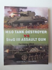 M10 Tank Destroyer vs StuG III Assault Gun: Germany 1944 (Duel 53)