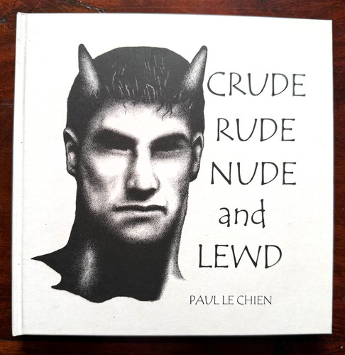 Crude rude nude and lewd - rude,
