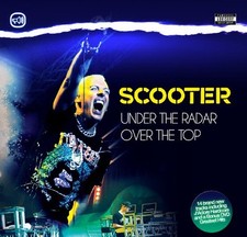 Scooter - Under the Radar Over the Top - Scooter CD OMVG The Cheap Fast Free The