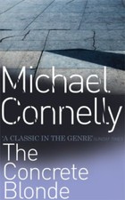 The Concrete Blonde-Michael Connelly, 9780752815428