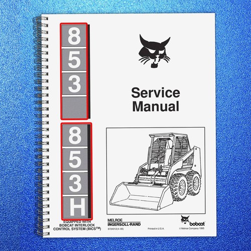 Bobcat 853 853h service - 853h, manual