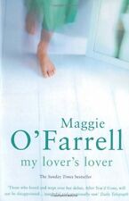 My Lover's Lover,Maggie O'Farrell- 9780747268178